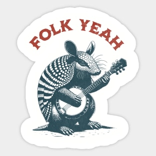 Folk Yeah - Armadillo playing Banjo Sticker